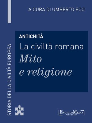 cover image of Antichità--La civiltà romana--Mito e religione